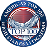 America's Top 100 - High Stakes Litigators